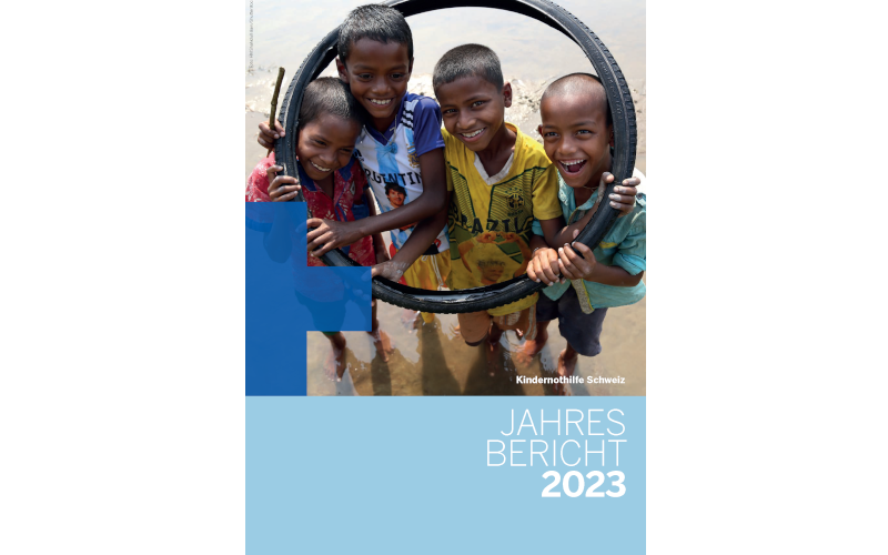 Coverbild des Jahresberichts 2023 der Kindernothilfe Schweiz (Quelle: Kindernothilfe)